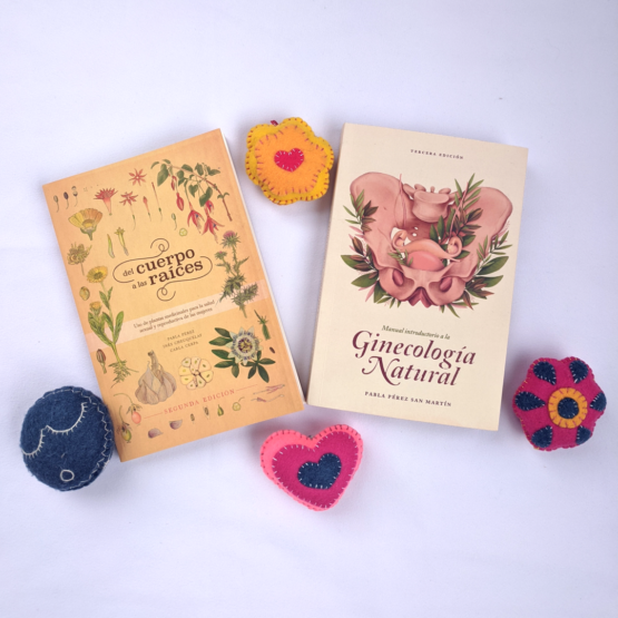 Lecturas Femeninas 1: Ginecología Natural + Del Cuerpo a la Raíz